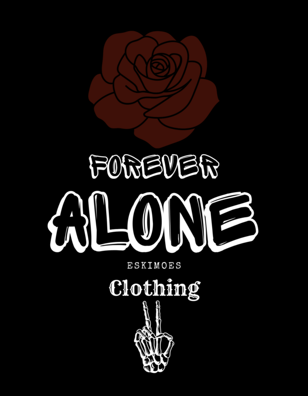 Artistic Forever Alone Shirt (Women) - Image 5